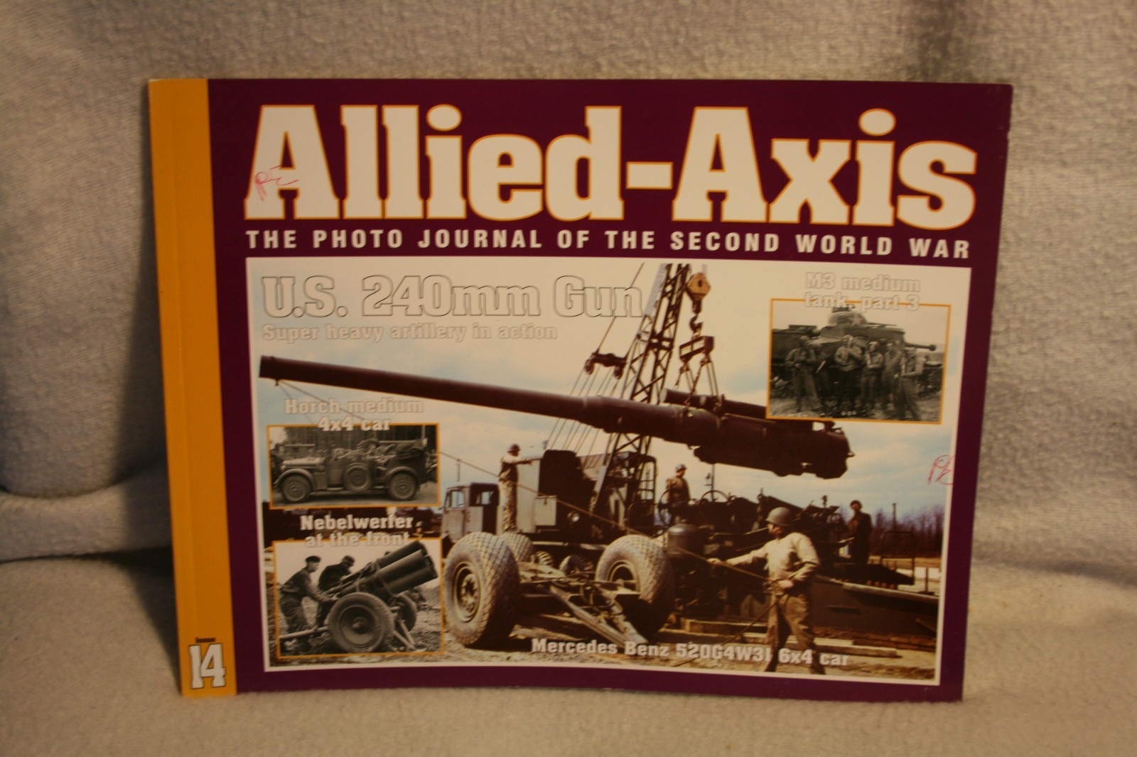 Allied Axis Issue #14 Photo Journal US 240mm Gun Mercedes Benz 520G4W3 6×4 VGC