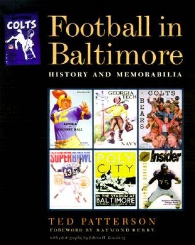 Football in Baltimore: History and Memorabilia – Hardcover – VERY GOOD