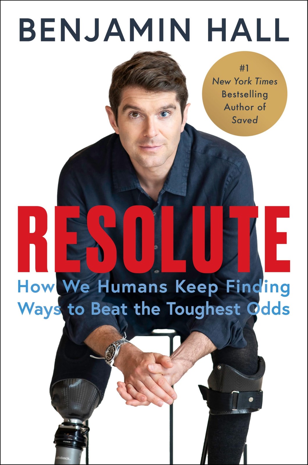 Resolute: The Inspiring Story of a War Correspondent’s Remarkable Recovery f…
