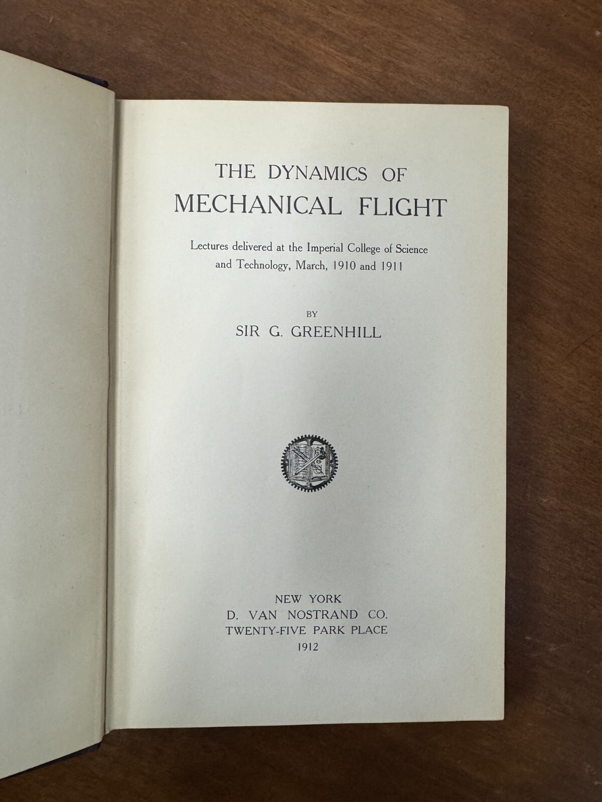 The Dynamics of Mechanical Flight by Sir G. Greenhill Hardback Book