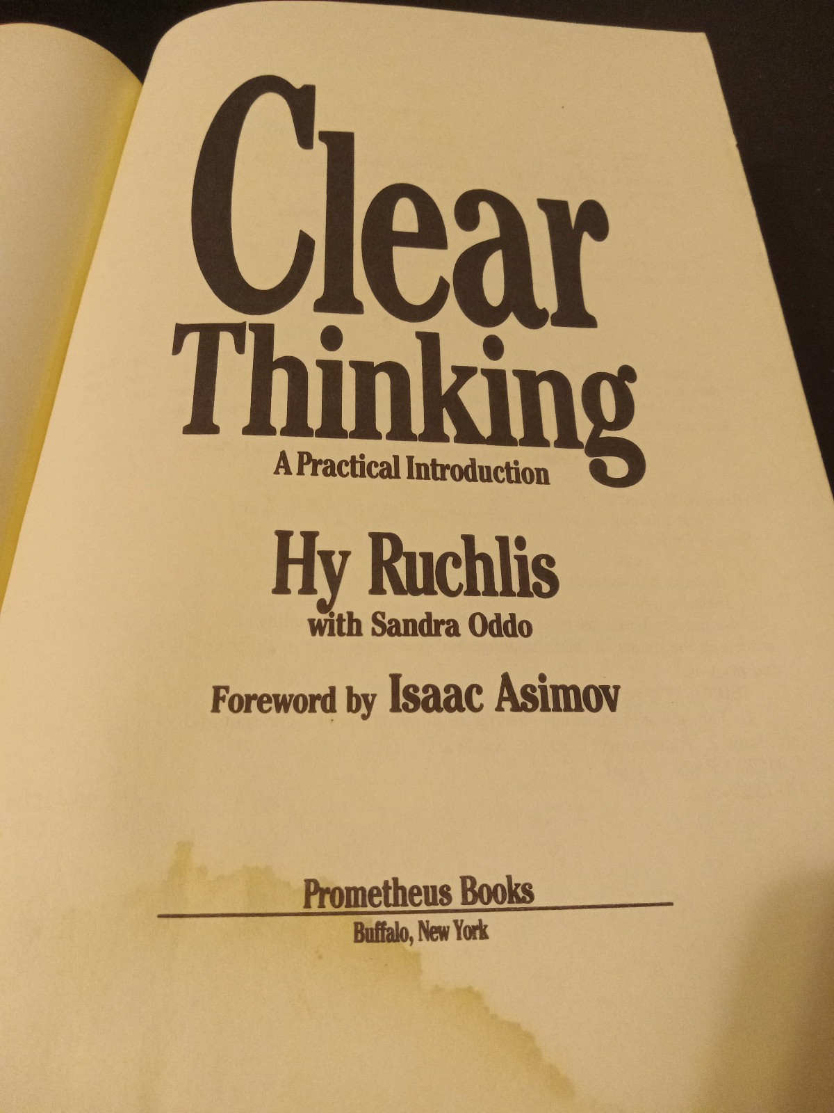 1990 Clear Thinking: Practical Intro by Ruchlis & Oddo – Foreword by Asimov NICE