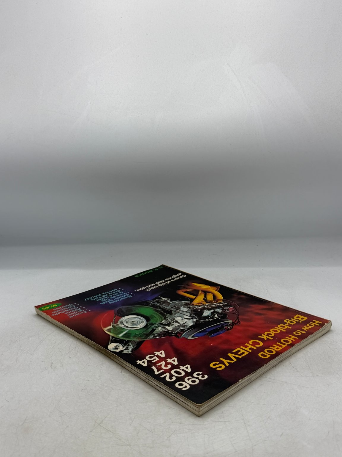 How to HOTROD Big-block CHEVYS 396 402 427 454 Fisher Waar 1977 H.P. BOOKS