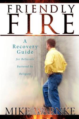 Friendly Fire – Paperback By Warnke, Mike – GOOD
