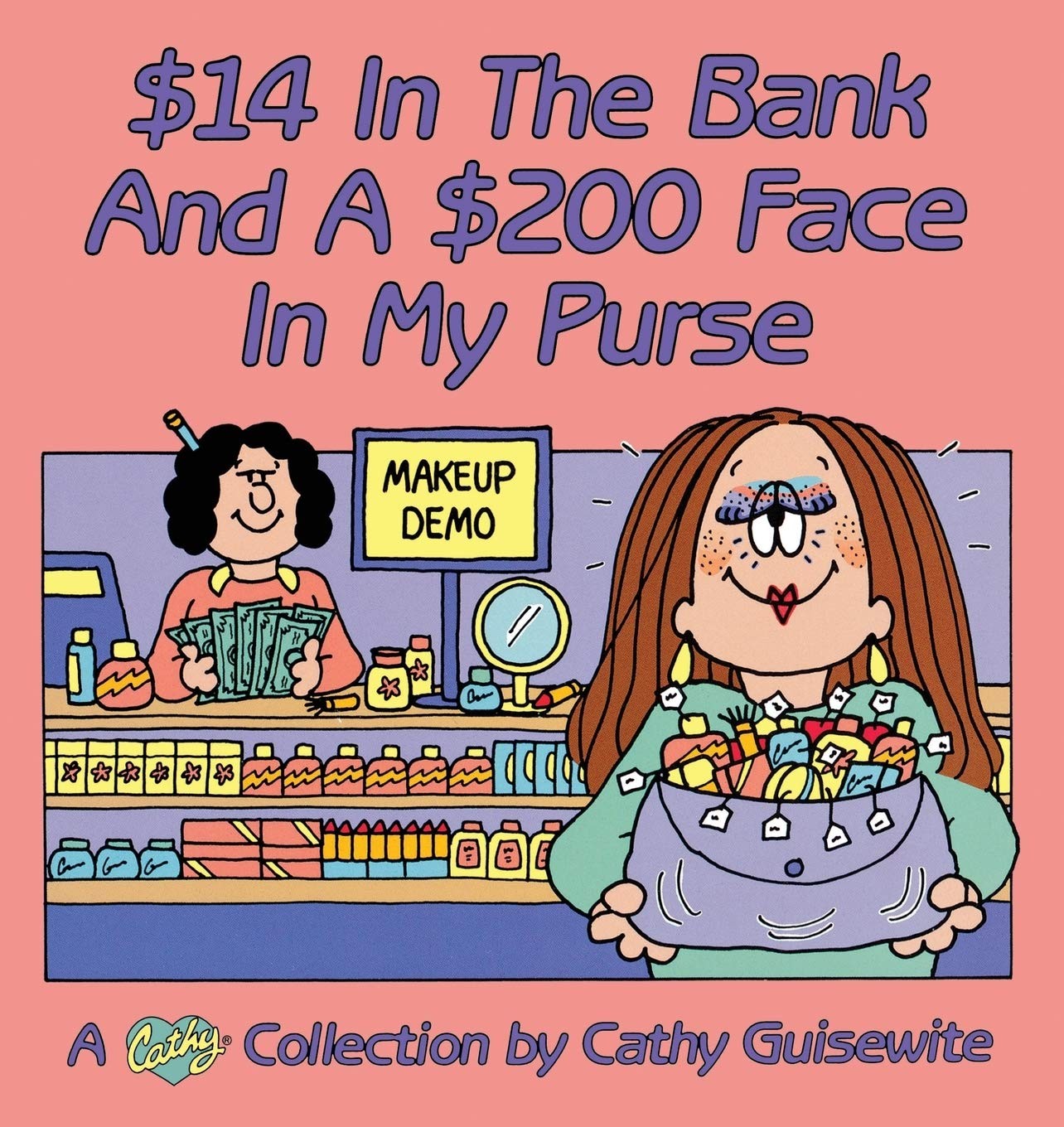 $14 In the Bank and a $200 Face in My Purse