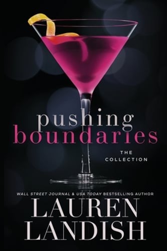 Pushing Boundaries: The Collection by Lauren Landish: New