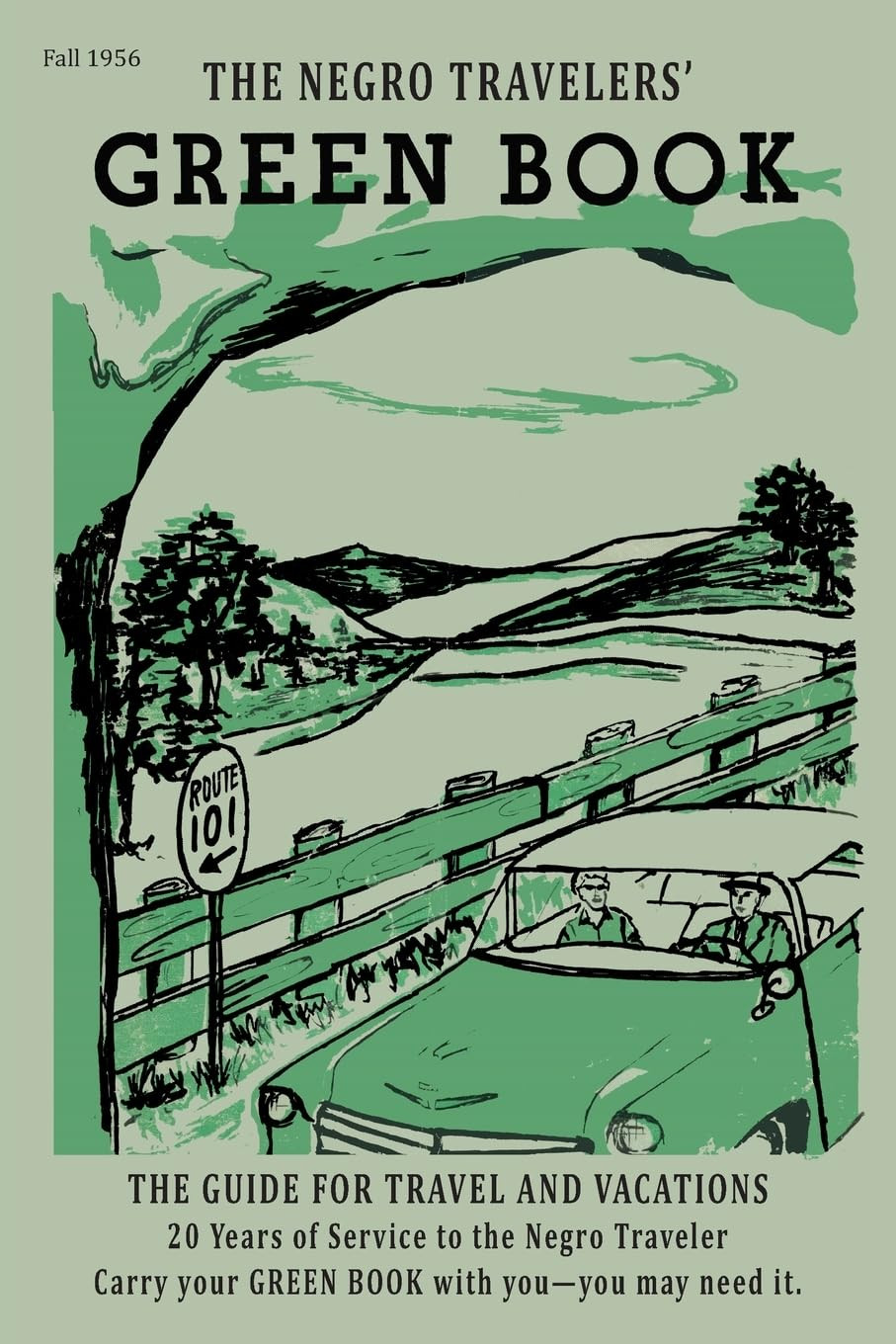 The Negro Motorist Green-Book: 1956 Facsimile Edition