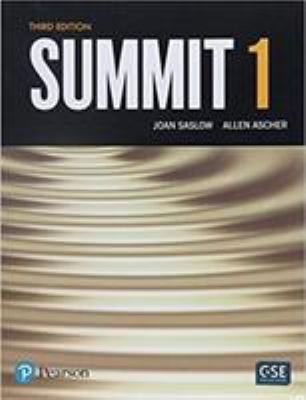 Summit 1 Student Book No Myenglishlab by Saslow, Joan; Ascher, Allen