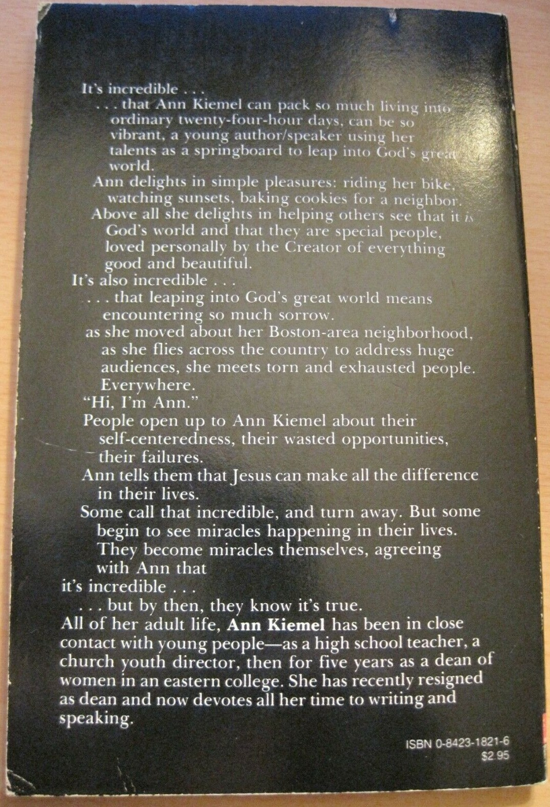 ANN KIEMEL “IT’S INCREDIBLE” Used Paperback 126 Pages
