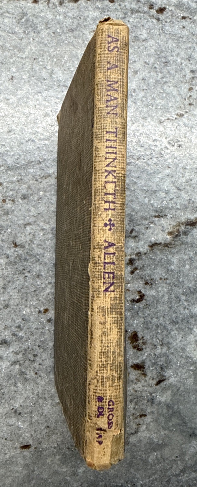 RARE James Allen As a Man Thinketh Hardcover Grosset & Dunlap English Self-Help