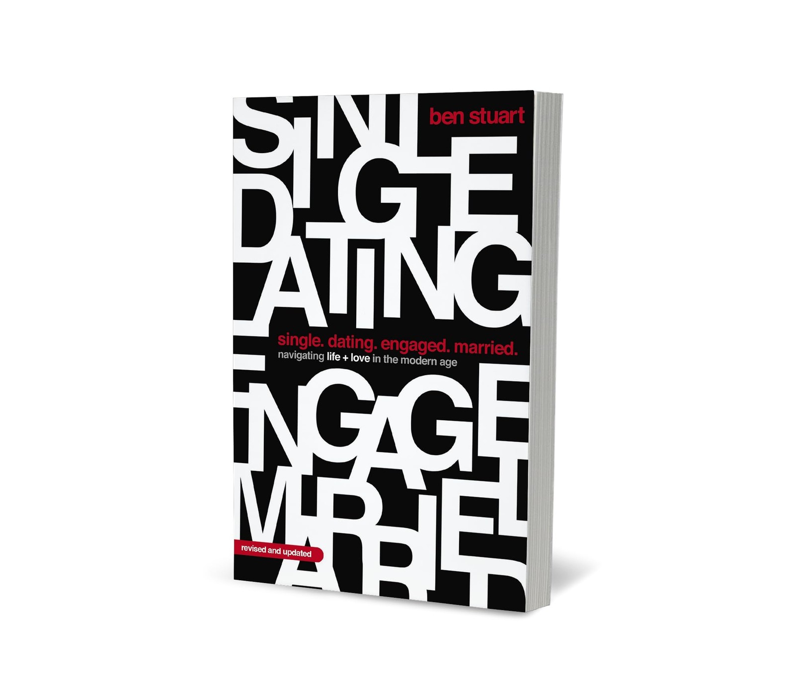 Single, Dating, Engaged, Married: Navigating Life and Love in the Modern Age
