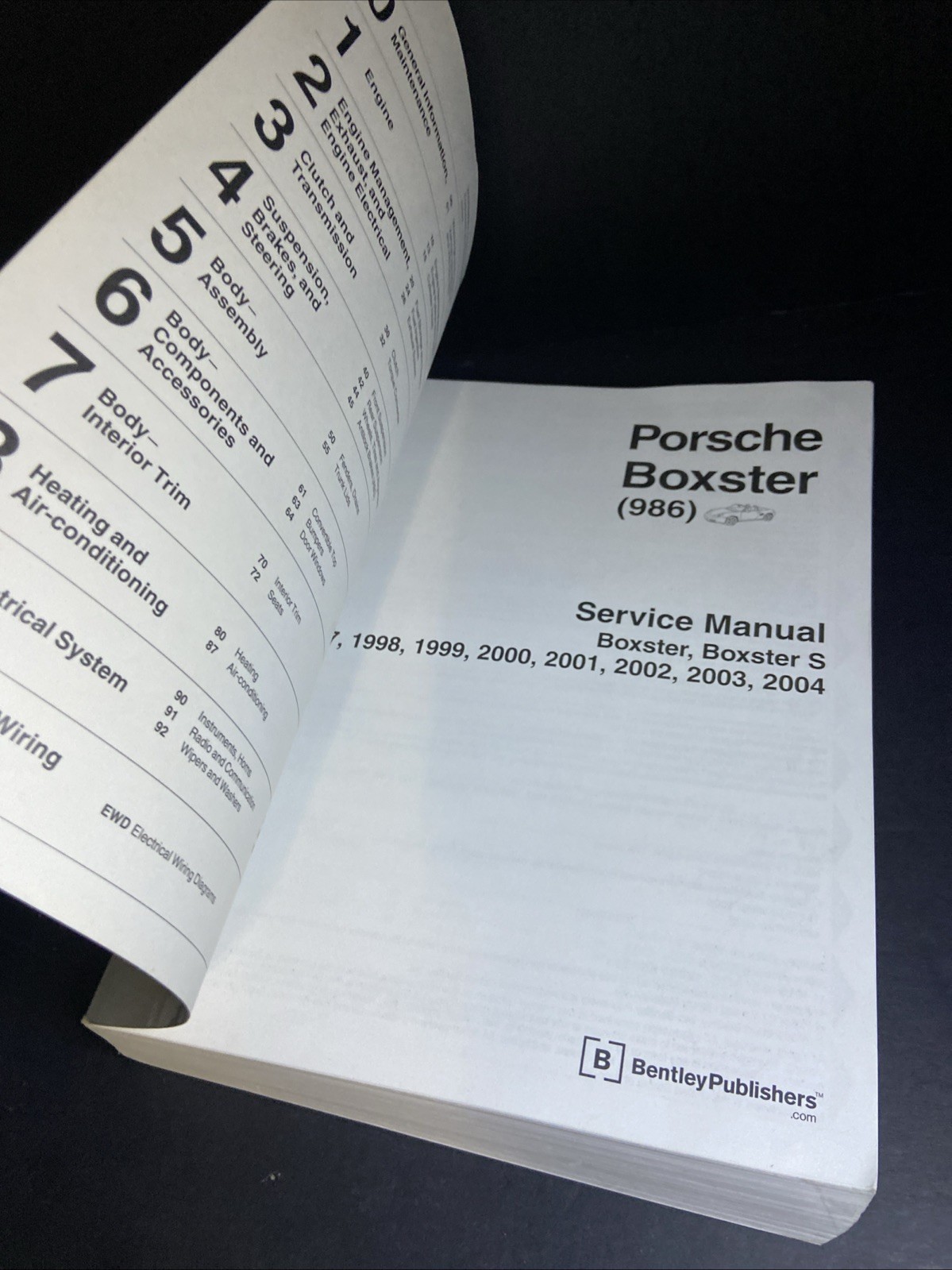 Porsche Boxster Service Manual: 1997-2004 Boxster, Boxster S Bentley Pub #986