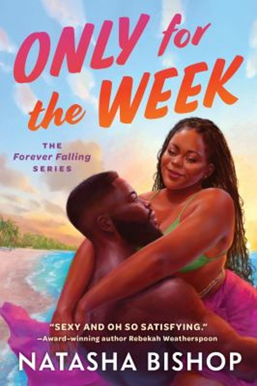 Only for the Week Paperback Natasha Bishop