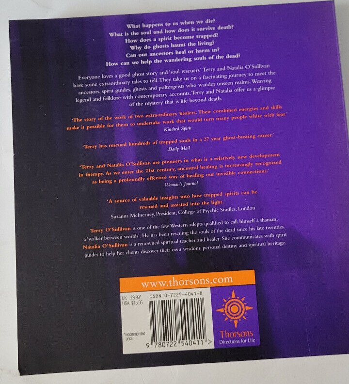 Soul Rescuers A 21st Century Guide to the Spirit World By Terry OSullivan 2000