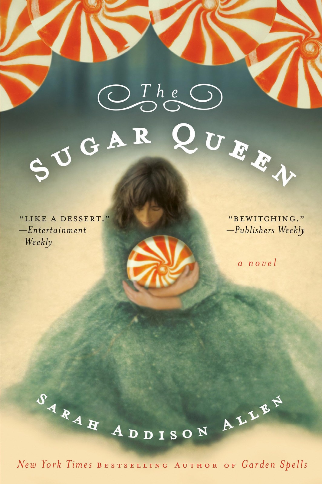 The Sugar Queen: A Novel (Random House Reader’s Circle)