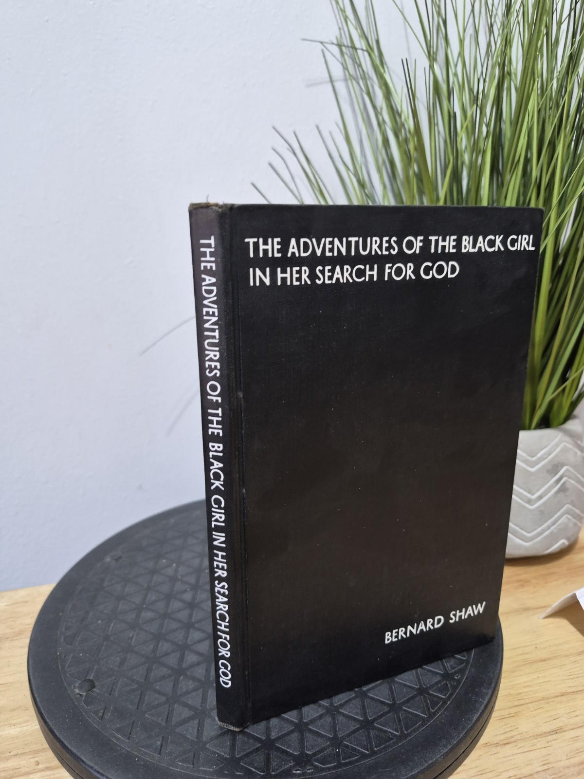 The Adventures Of The Black Girl In Her Search For God George Bernard Shaw 1933