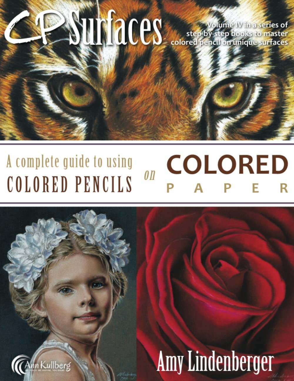CP Surfaces: Colored Paper: A Complete Guide to Using Colored Pencils on Col…