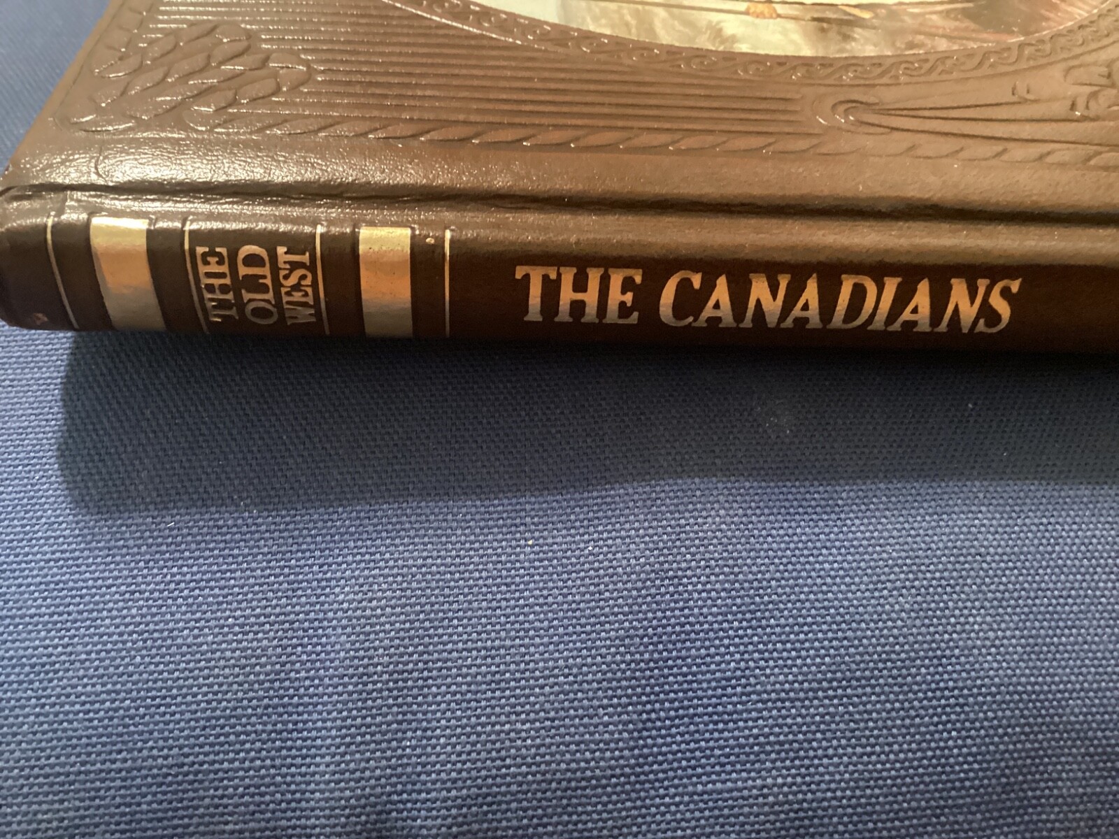 CANADIANS HARDCOVER ,OLD WEST SERIES, TIME/LIFE, 1981 THIRD PRINTING/FREE P & H