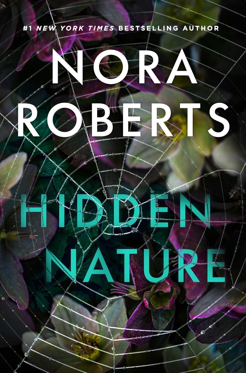 Hidden Nature Hardcover – May 27, 2025 by Nora Roberts