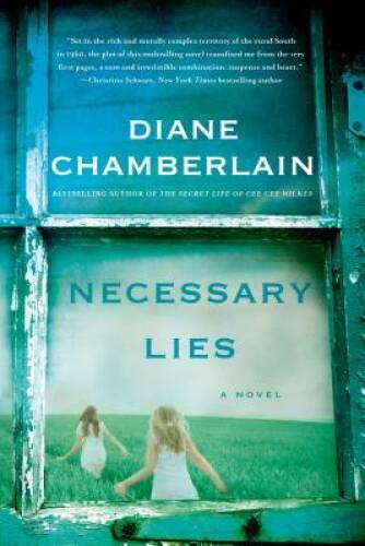 Necessary Lies: A Novel – Paperback By Chamberlain, Diane – GOOD