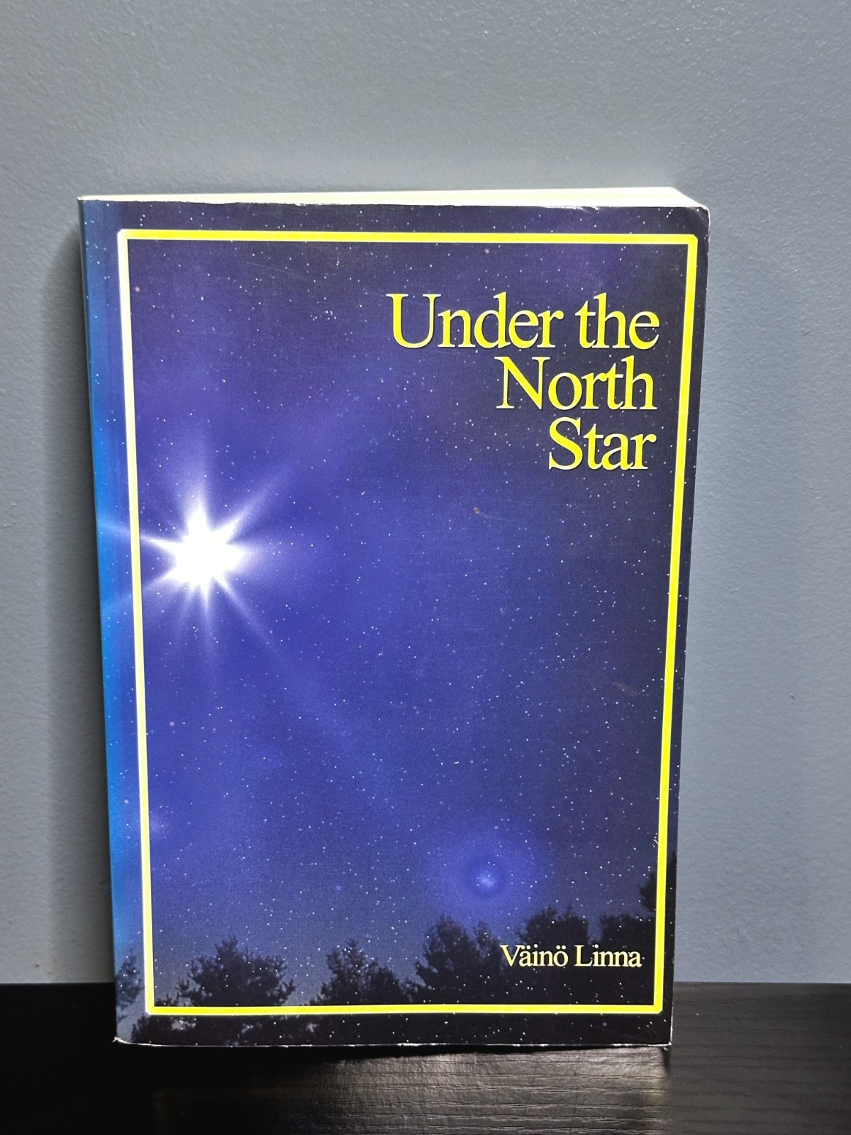 Under the North Star by Vaino Linna (Trade Paperback) Very Good