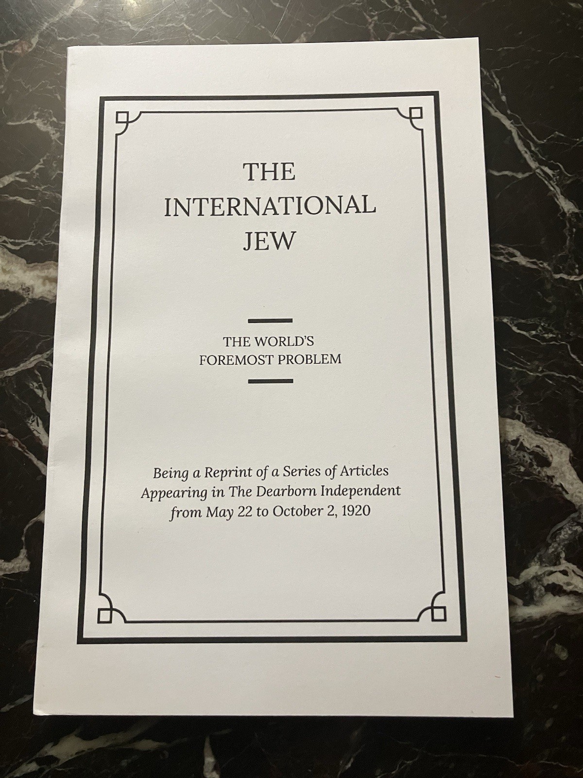 Henry Ford’s The International Jew Volume I Historical Reprint