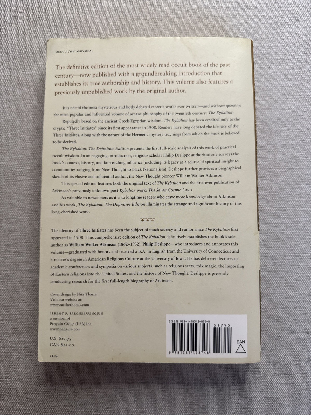 Kybalion : The Definitive Edition by Three Initiates, Philip Deslippe and…