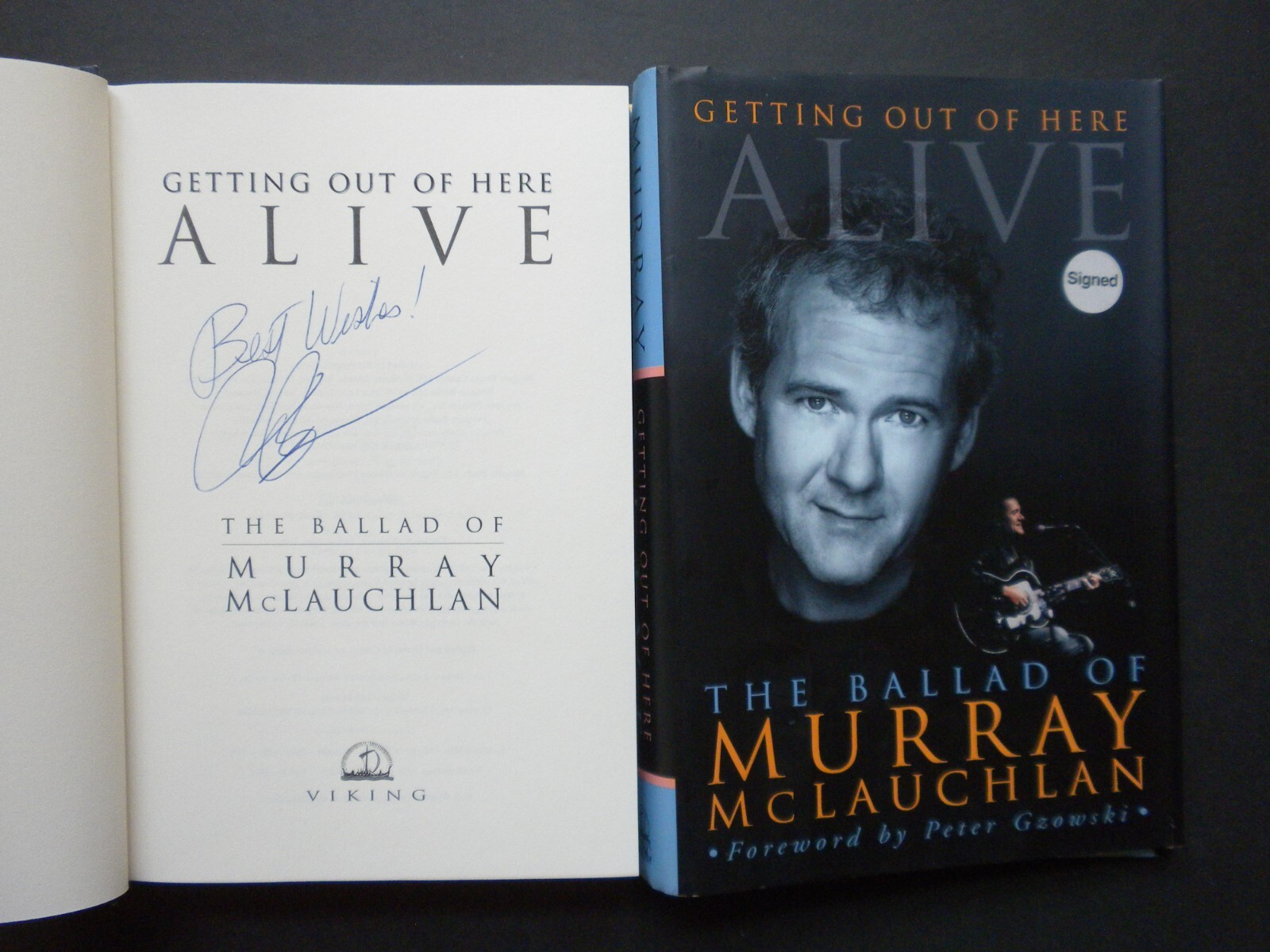 *SIGNED* MURRAY McLAUCHLAN Memoir 1998 GETTING OUT OF HERE ALIVE 396 pages HCDJ