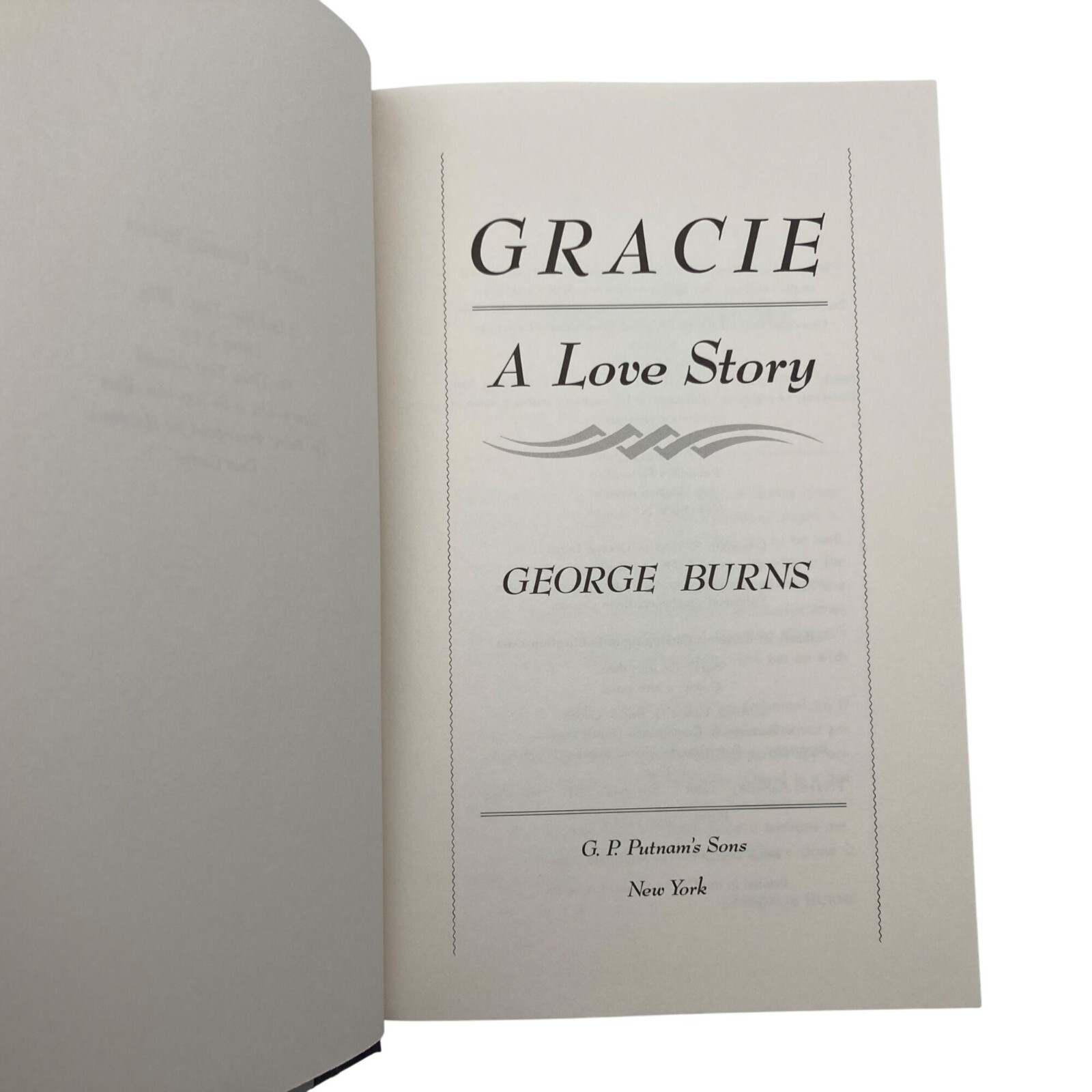 GRACIE A Love Story, George Burns 1988 Putnam Hardcover Dust Jacket Illustrated