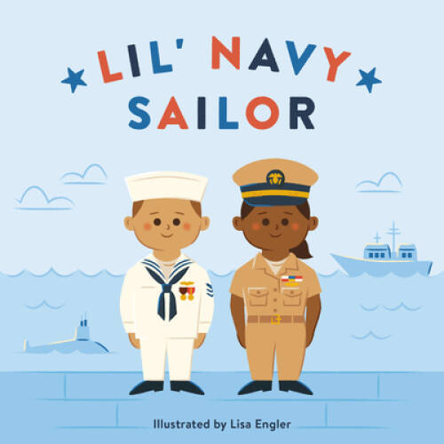 Lil Navy Sailor (Mini Military) – Board book By RP Kids – VERY GOOD