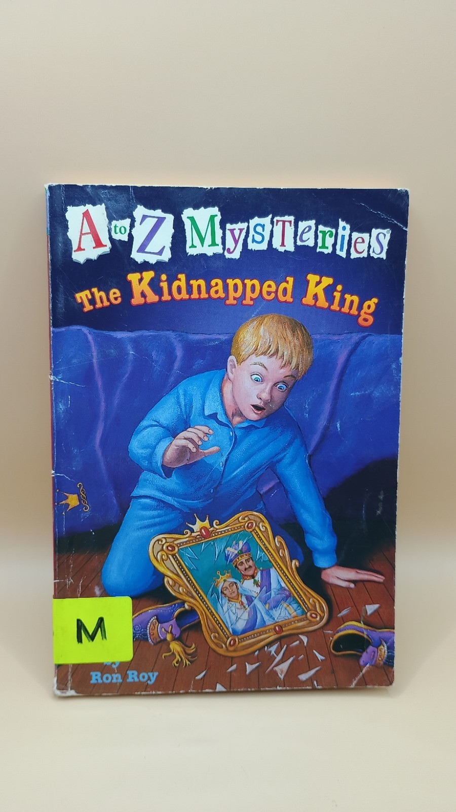 The Kidnapped King; A to Z Mysteries – paperback, 9780679894599, Ron Roy