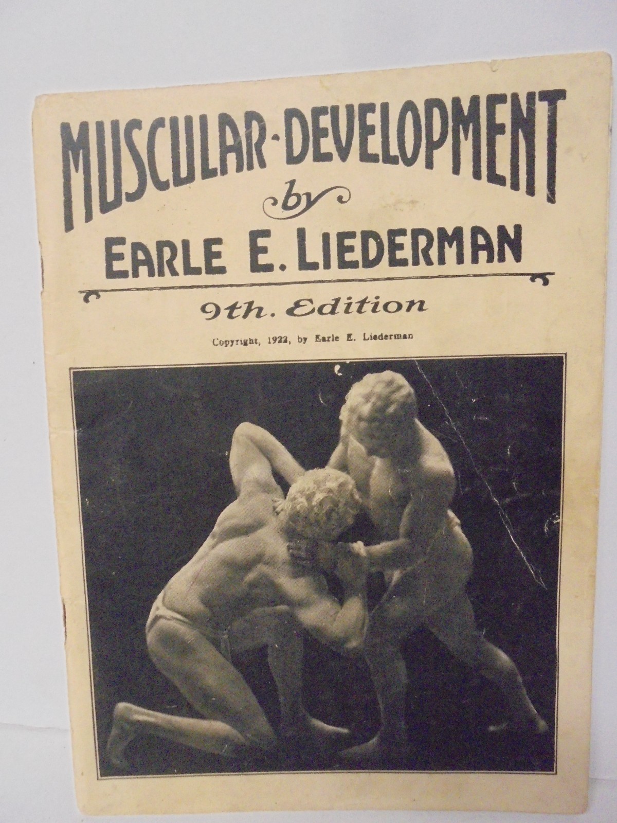 Vintage 1922 Muscular Development By Early E. Liederman 9th Edition Paperback