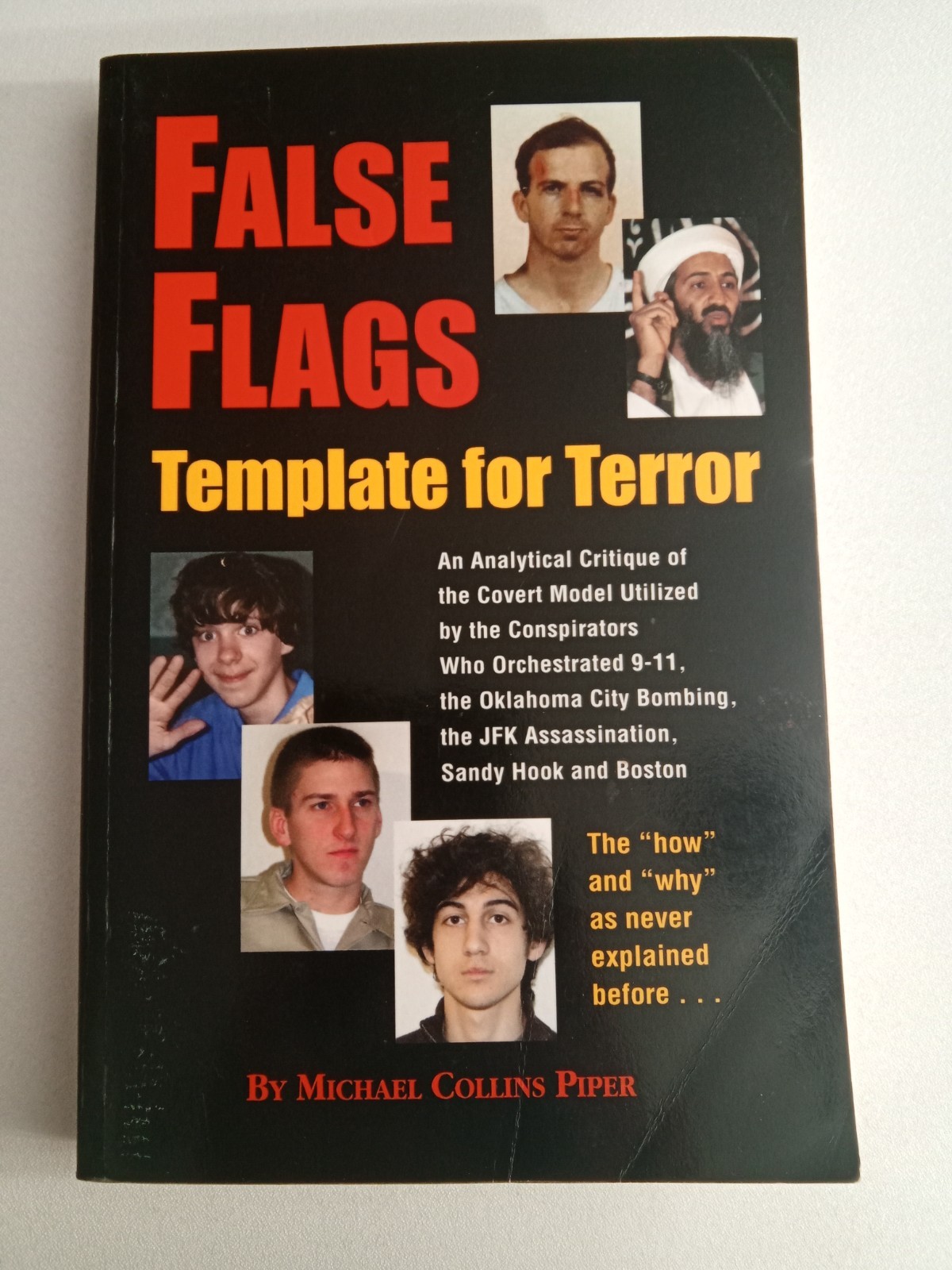 False Flags: Template for Terror by Michael Piper PB
