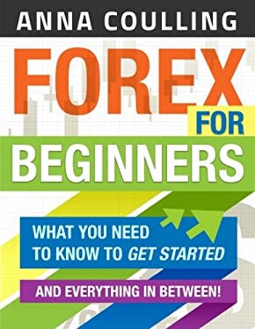 Forex for Beginners Paperback Anna Coulling