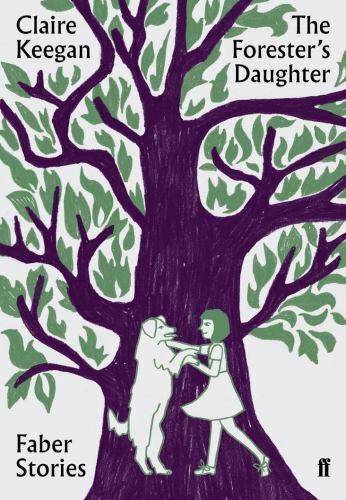 Forester’s Daughter, Paperback by Keegan, Claire, Like New Used, Free shippin…