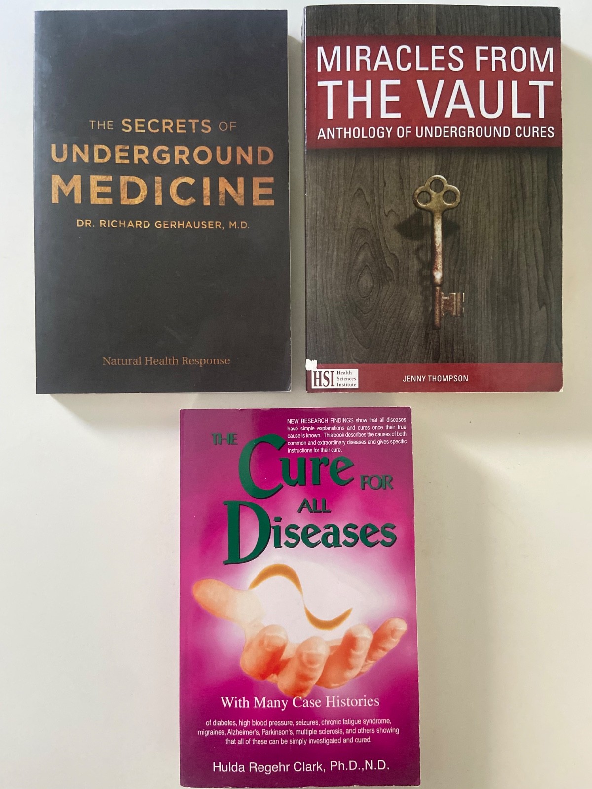 Secrets Underground Medicine + Miracles from The Vault + Cure For All Diseases