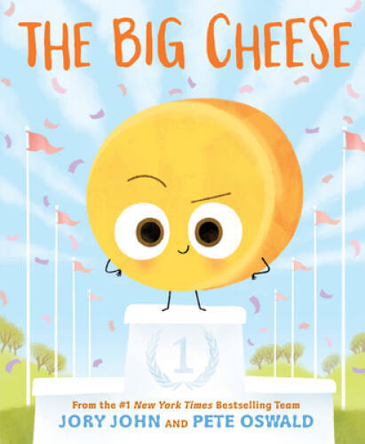 The Big Cheese (The Food Group) – Hardcover By John, Jory – GOOD