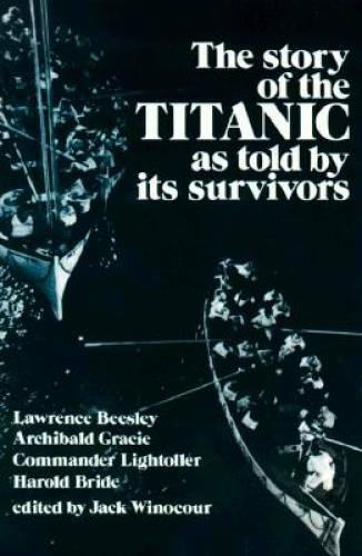 The Story of the Titanic As Told by Its Survivors (Dover Maritime) – ACCEPTABLE