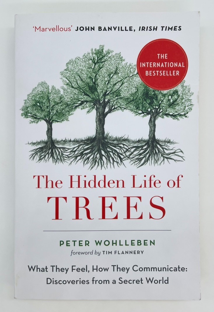 The Hidden Life of Trees – Peter Wohlleben | Paperback | Very Good