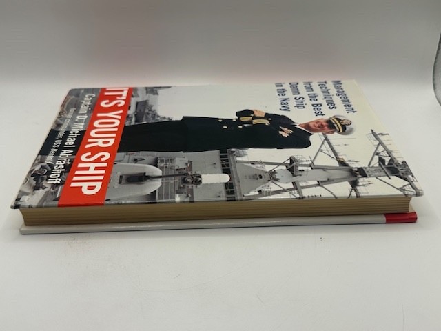 It’s Your Ship Signed by Capt. D. Michael Abrashoff
