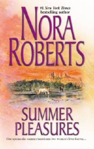 Summer Pleasures – Mass Market Paperback By Nora Roberts – VERY GOOD