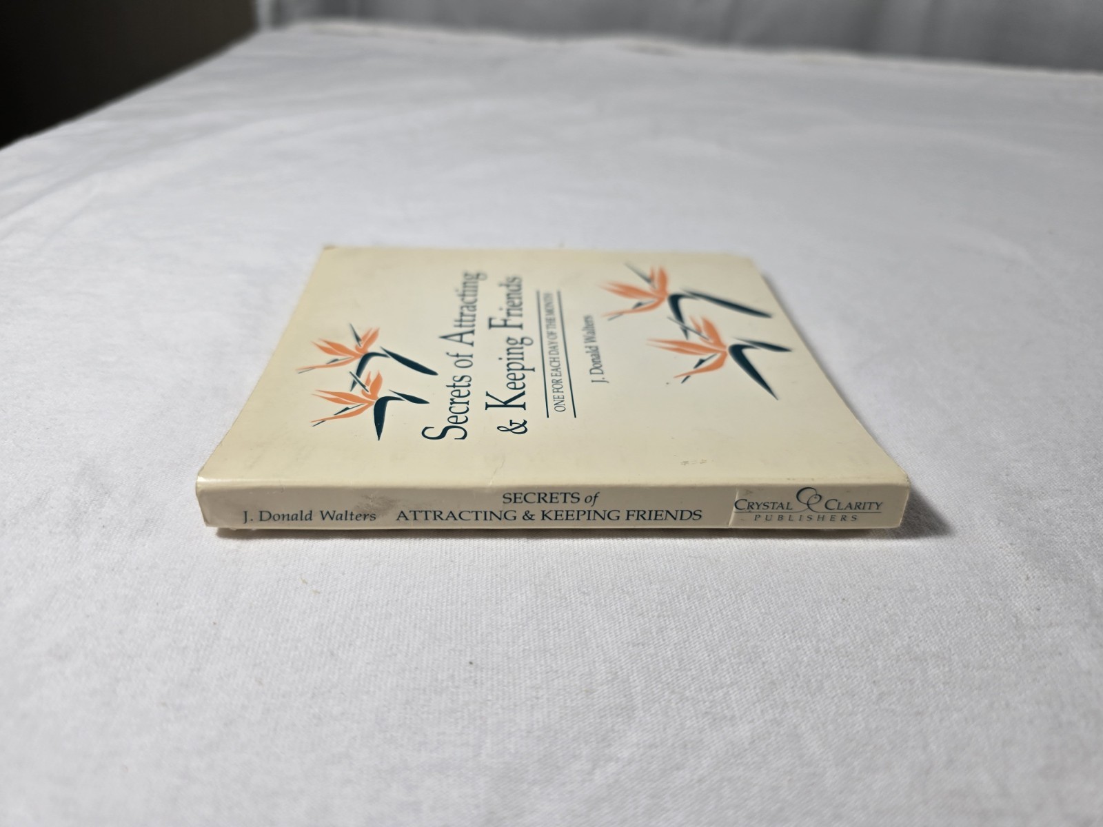 Secrets Of Attracting And Keeping Friends Affirmations Walters 1990 Vintage Book