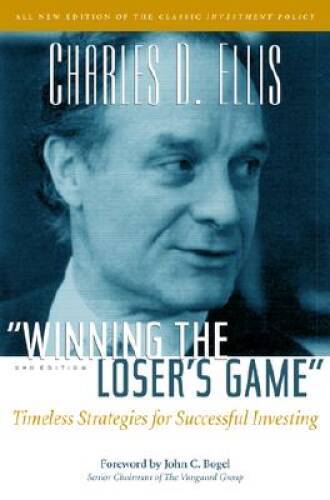 Winning the Losers Game: Timeless Strategies for Successf – VERY GOOD