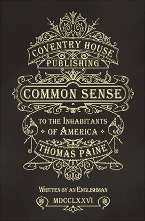 Common Sense: The Origin and Design of Government (Paperback or Softback)