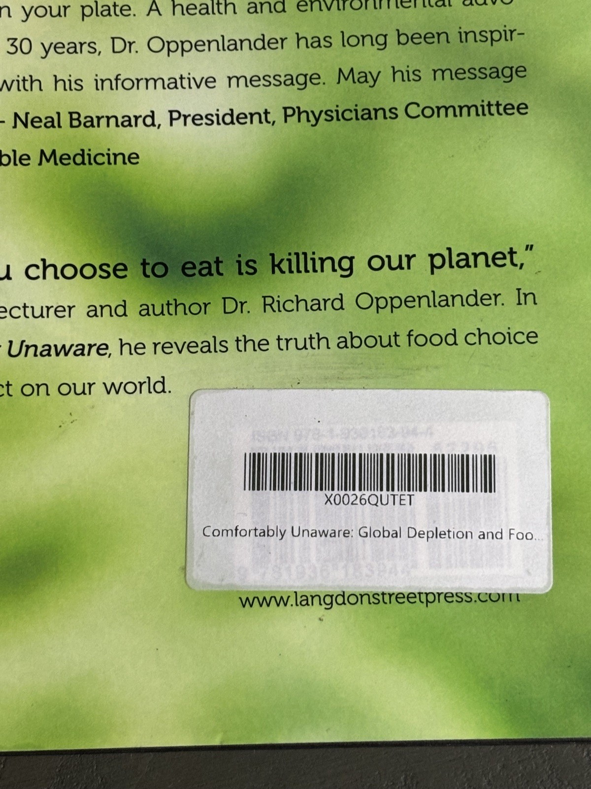 Comfortably Unaware – Dr. Richard A. Oppenlander – Hardcover First Edition 2011