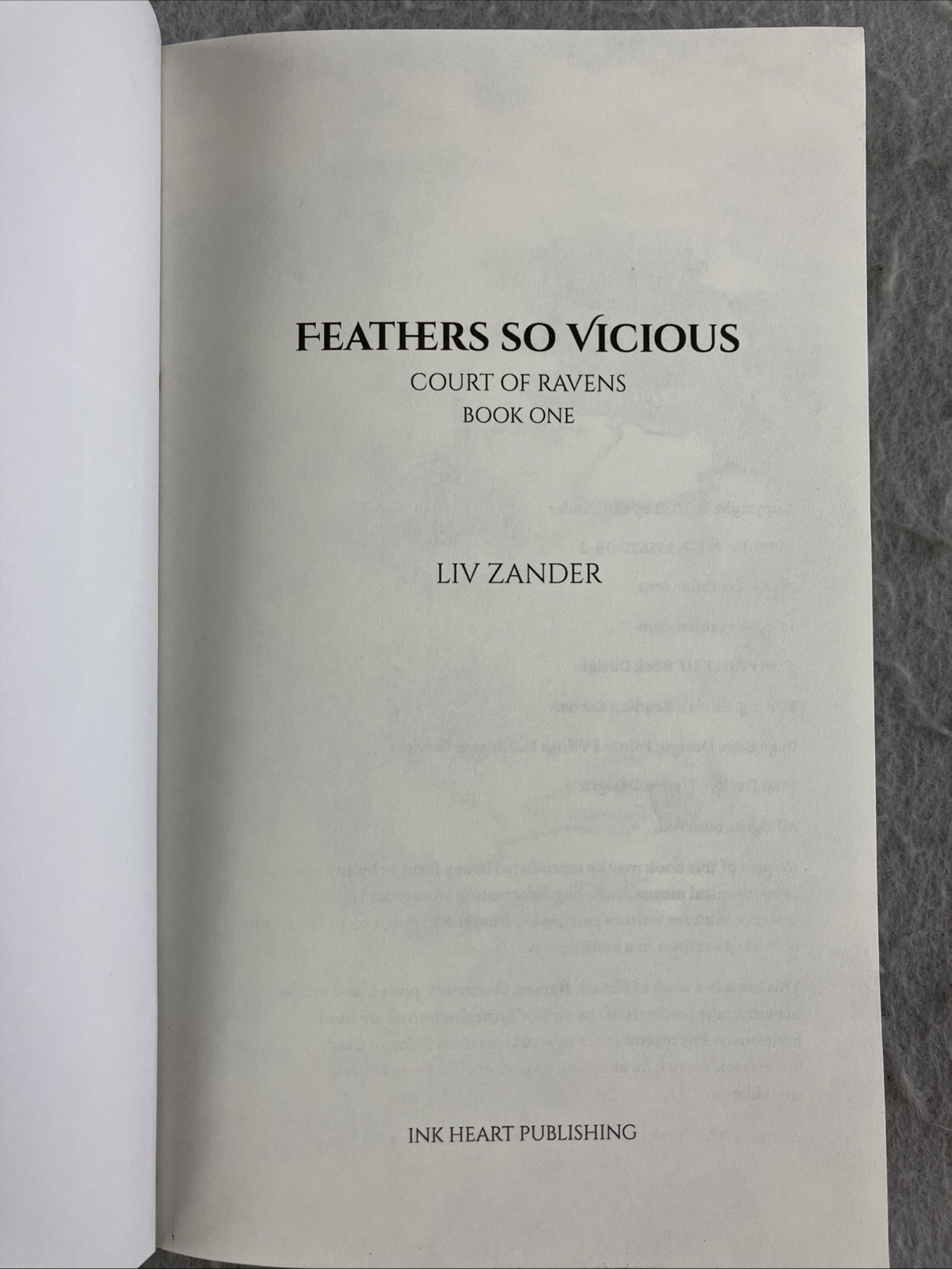 Feathers So Vicious: A Dark Fantasy Romance by Liv Zander Sprayed Pages