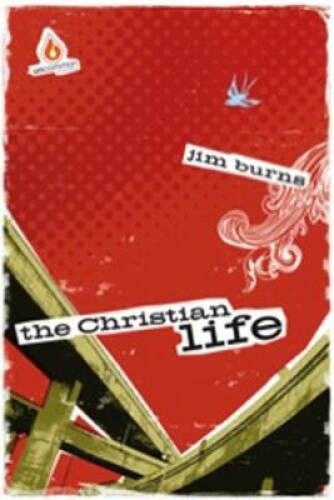 The Christian Life (High School Group Study) (Uncommon) – Paperback – VERY GOOD