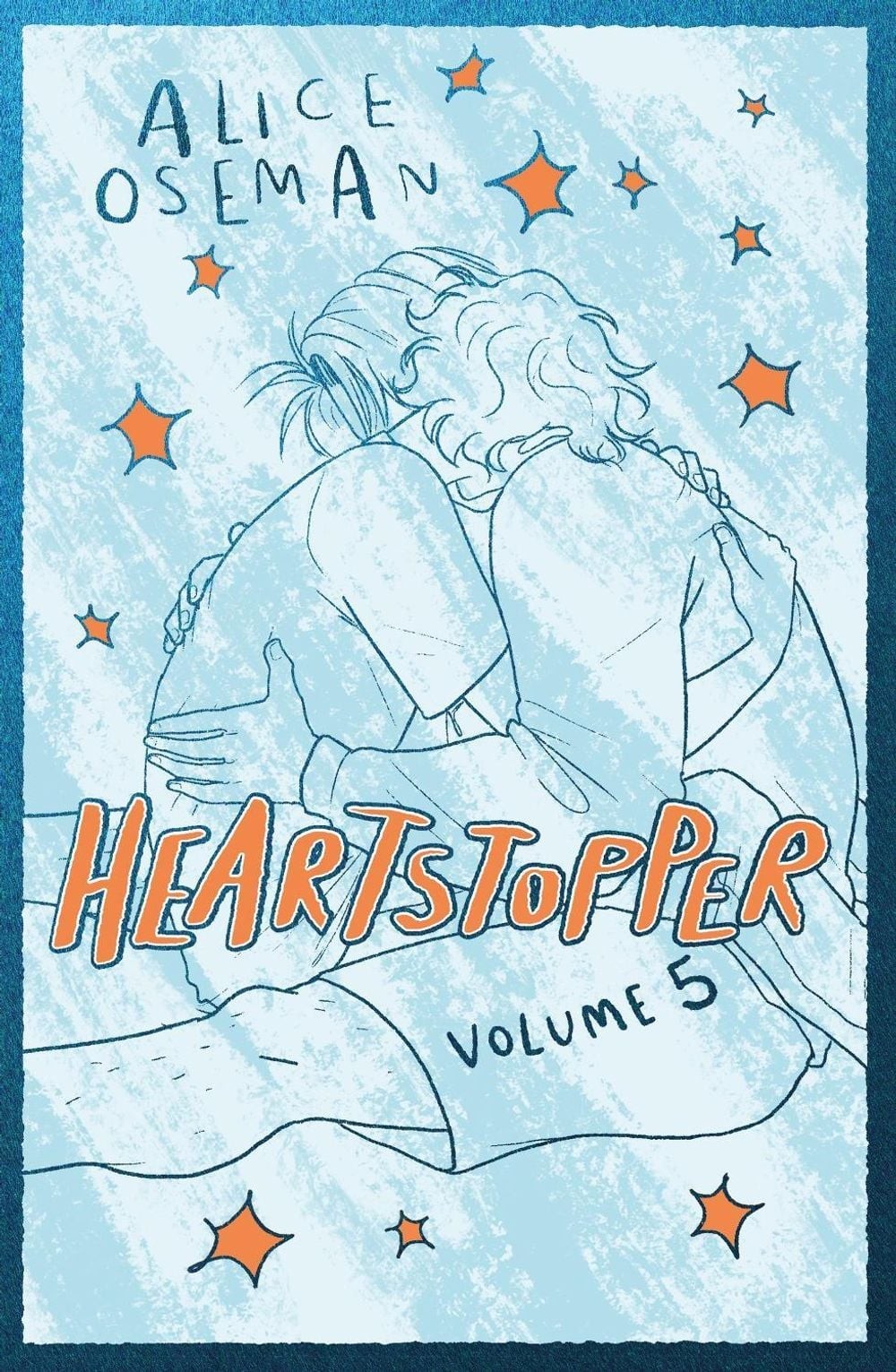 Heartstopper Volume 5: INSTANT NUMBER ONE BESTSELLER – the graphic novel series