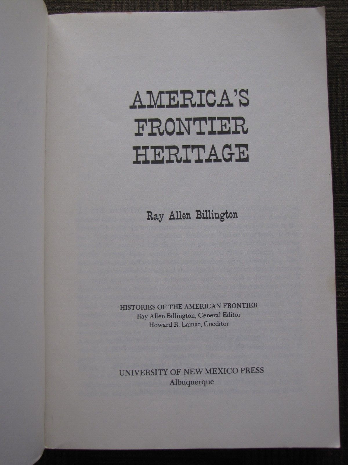 AMERICA’S FRONTIER HERITAGE Histories by Ray Allen Billington 1963 2nd Pr 1978