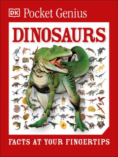 Pocket Genius: Dinosaurs – Paperback By DK – VERY GOOD