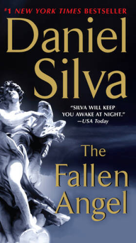 The Fallen Angel (Gabriel Allon) – Mass Market Paperback By Silva, Daniel – GOOD
